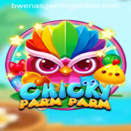 Exploring the World of ChickyParmParm with BwenasGaming