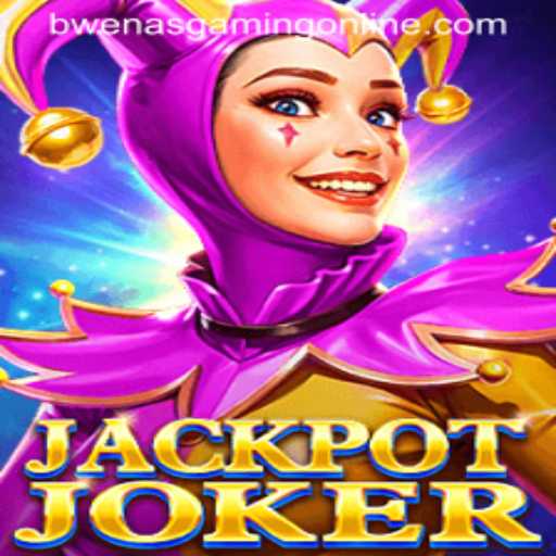Experience the Thrills of JackpotJoker with BwenasGaming