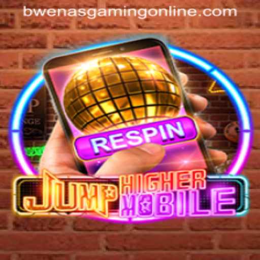 Discover the Thrilling World of JumpHighermobile with BwenasGaming