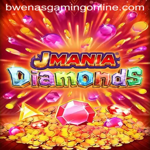 Dive into the Thrilling World of JManiaDiamonds with BwenasGaming