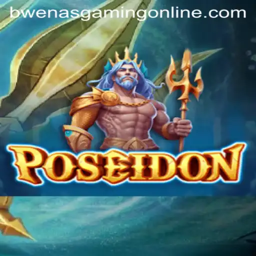 The Thrilling Underwater Adventure of Poseidon: A Dive into the Deep with BwenasGaming