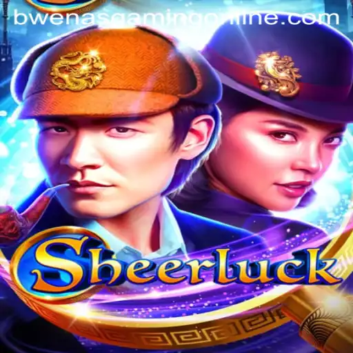 Sheerluck: The Exciting New Game by BwenasGaming
