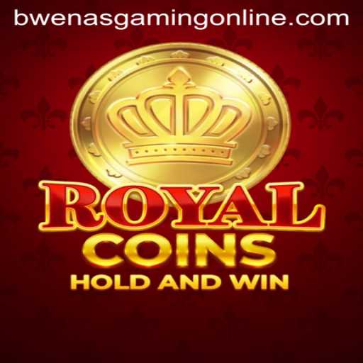 Unlocking the Excitement of RoyalCoins: A Deep Dive into BwenasGaming's Latest Sensation