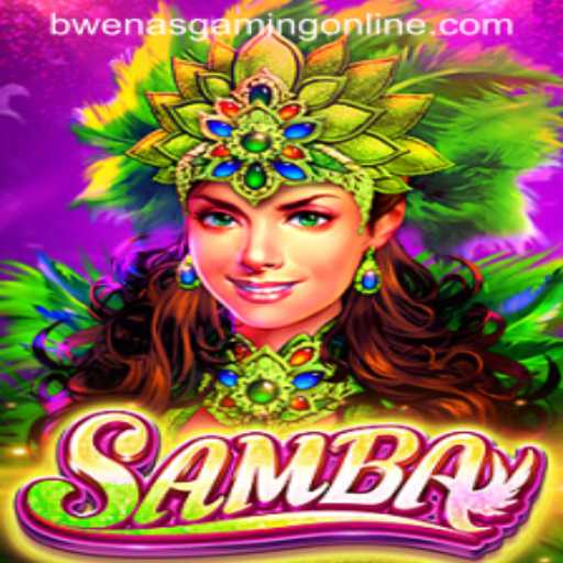 Exploring the Vibrant World of Samba: A Deep Dive into BwenasGaming's Latest Sensation