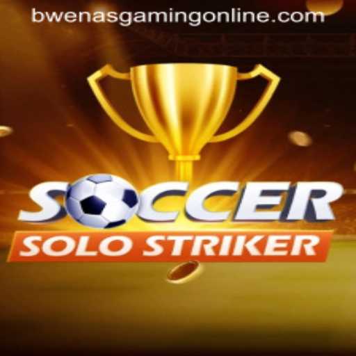 SoccerSoloStriker: A Dynamic Soccer Experience in the Gaming World